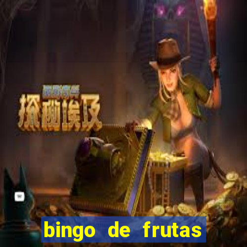 bingo de frutas para imprimir pdf